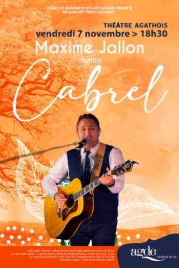 Maxime Jallon chante Cabrel - Profs en scène